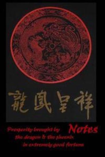 Notes - Prosperity brought by the dragon & the phoenix in extremely good fortune