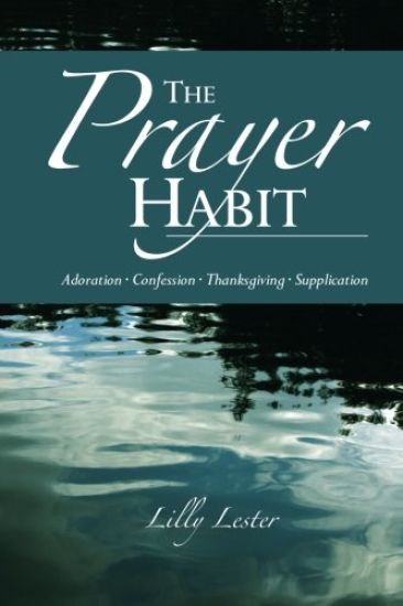 The Prayer Habit