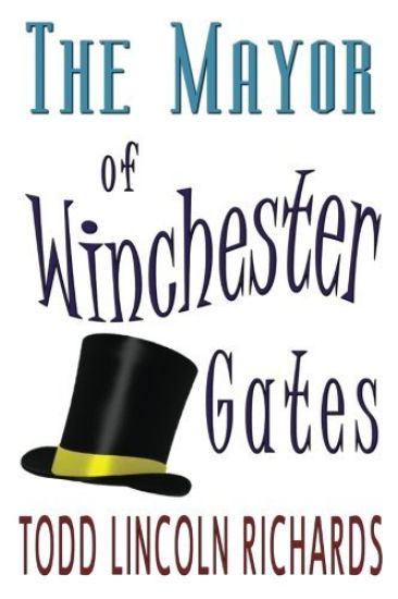 The Mayor of Winchester Gates