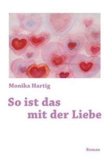 So ist das mit der Liebe