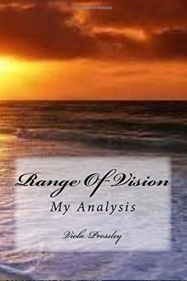 Range of Vision: My Analysis