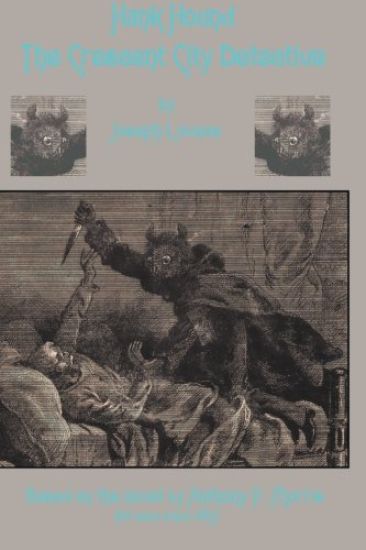 Hank Hound, the Crescent City Detective