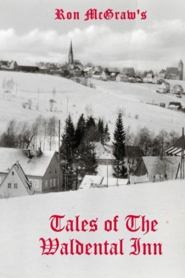 Tales of The Waldental Inn: A Time To Remember