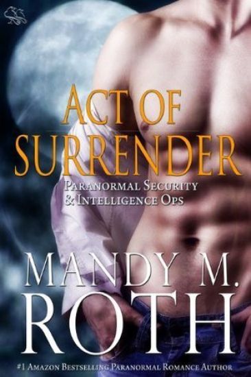 Act of Surrender (PSI-Ops / Immortal Ops)