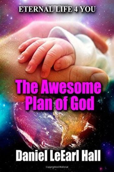 The Awesome Plan of God