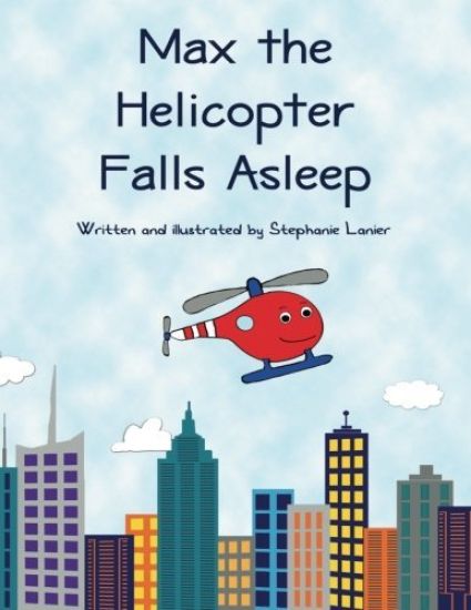 Max the Helicopter Falls Asleep