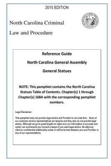 North Carolina Criminal Law And Procedure-Reference Guide