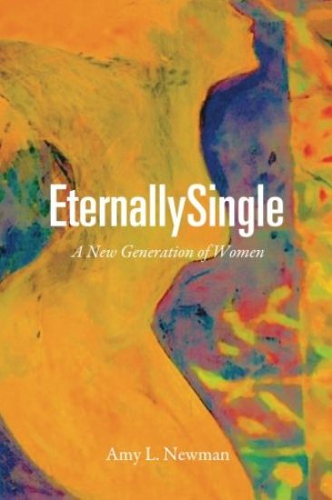 EternallySingle: A New Generation of Women