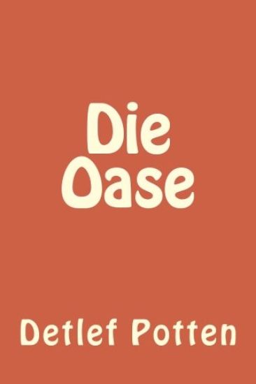 Die Oase