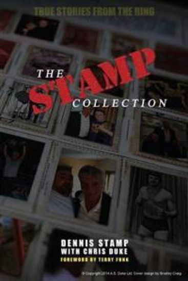 The Stamp Collection: A Collection of Short Stories from the worlds most famous unknown Wrestler