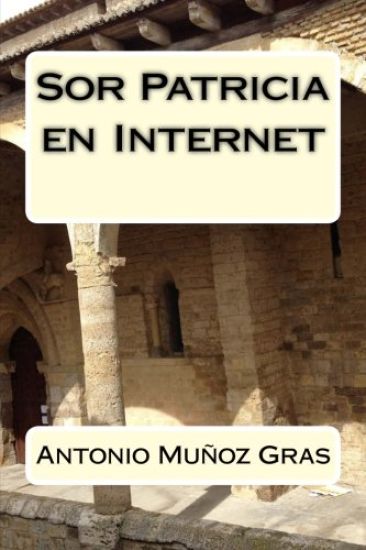 Sor Patricia en Internet