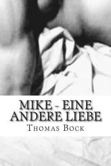 Mike - Eine andere Liebe