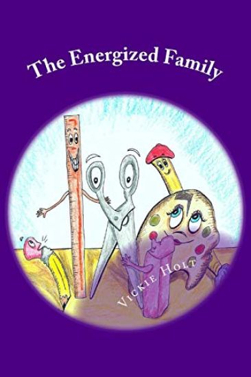 The Energized Family: An Adventure for Brushy Sue's Bristles