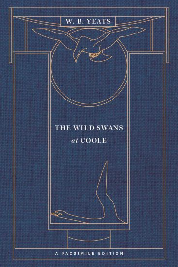 The Wild Swans at Coole: A Facsimile Edition