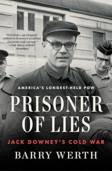 Prisoner of Lies: Jack Downey's Cold War