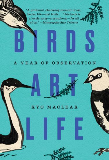 Birds Art Life: A Year of Observation