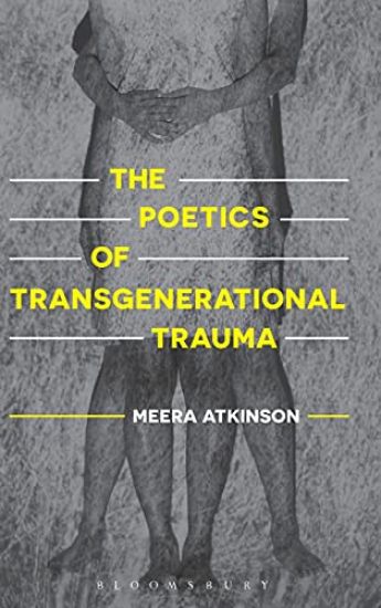 The Poetics of Transgenerational Trauma