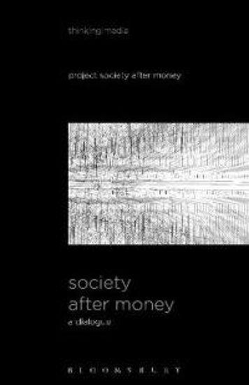 Society After Money