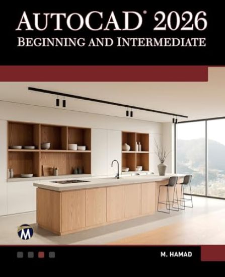 AutoCAD 2026 Beginning and Intermediate