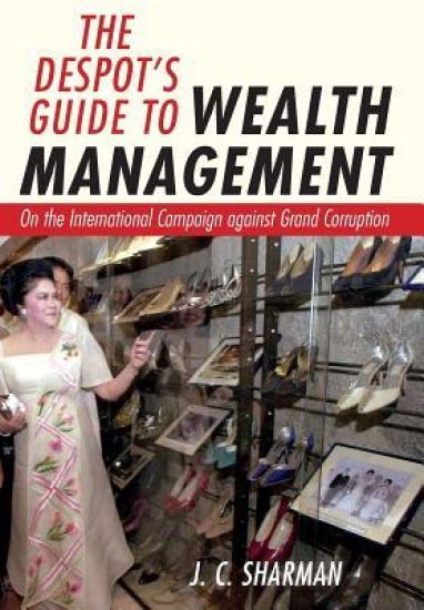 The Despot's Guide to Wealth Management