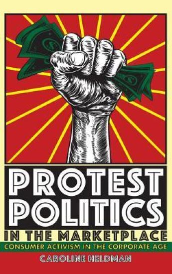 Protest Politics in the Marketplace