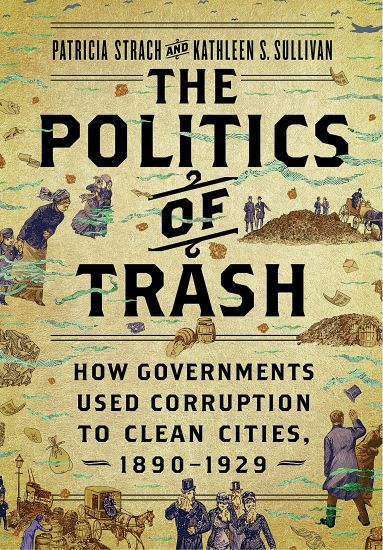 The Politics of Trash