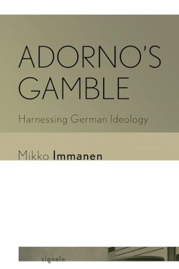 Adorno's Gamble