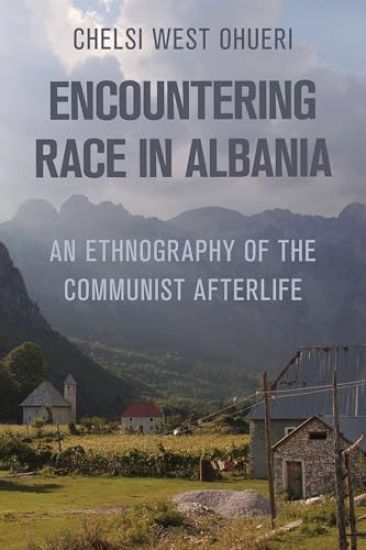 Encountering Race in Albania