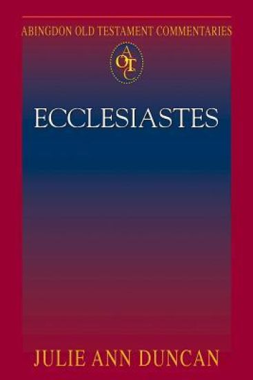 Abingdon Old Testament Commentaries: Ecclesiastes