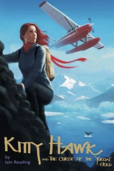 Kitty Hawk and the Curse of the Yukon Gold: Book One of the Kitty Hawk Flying Detective Agency Series