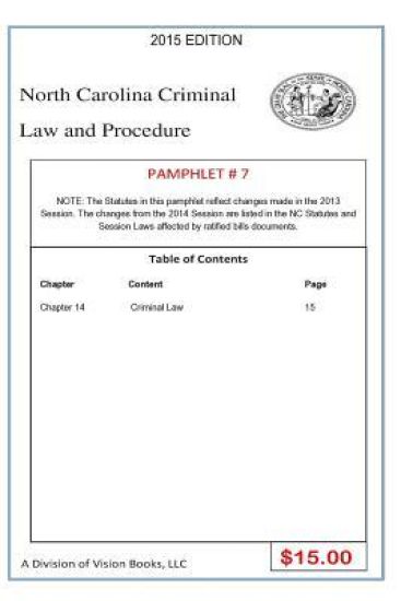 North Carolina Criminal Law and Procedure-Pamphlet # 7