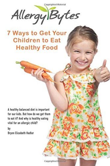 7 Ways to Get Your Children to Eat Healthy Food