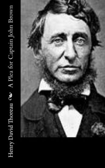 A Plea for Captain John Brown
