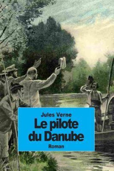Le pilote du Danube