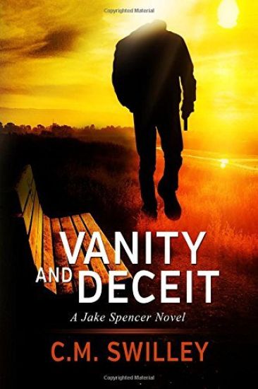 Vanity and Deceit: A Jake Spencer Novel