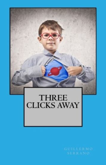 Three clicks away