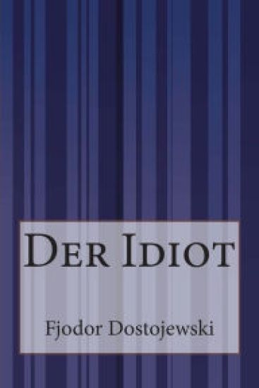 Der Idiot