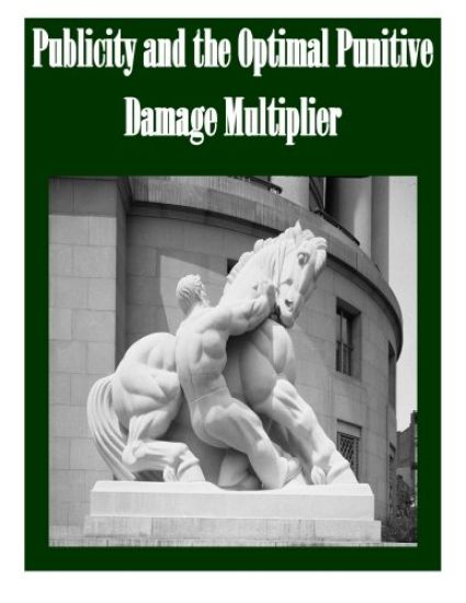 Publicity and the Optimal Punitive Damage Multiplier