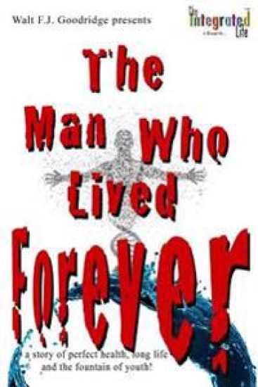 The Man Who Lived Forever