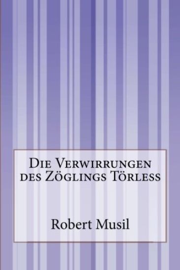 Die Verwirrungen des Zöglings Törleß
