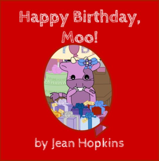 Happy Birthday, Moo!