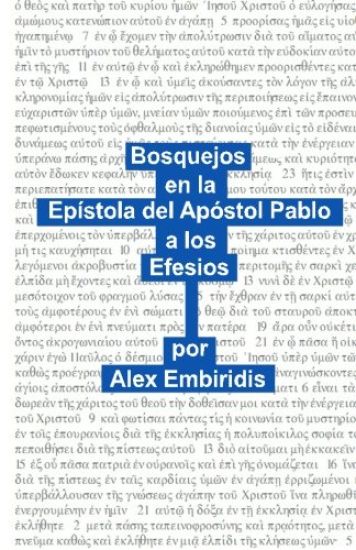 Bosquejos en la Epistola del Apostol Pablo a los Efesios