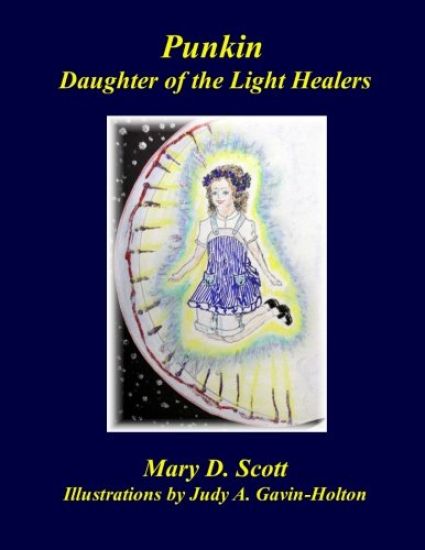Punkin: Daughter of the Light Healers