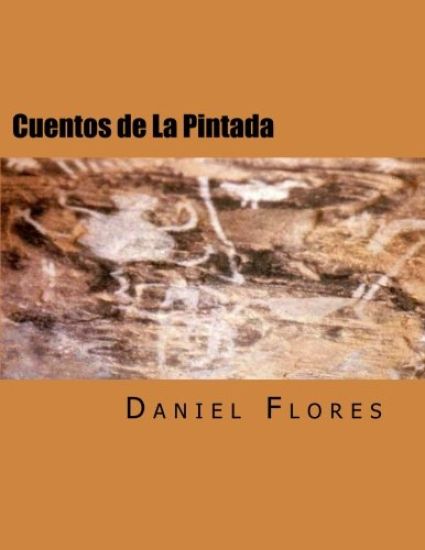 Cuentos de La Pintada: Stories of a Guadalupe County Village