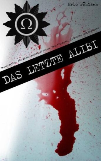 Das letzte Alibi (O.M.E.G.A.)