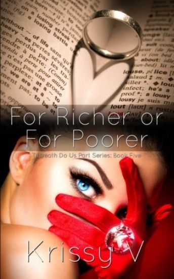 For Richer or For Poorer
