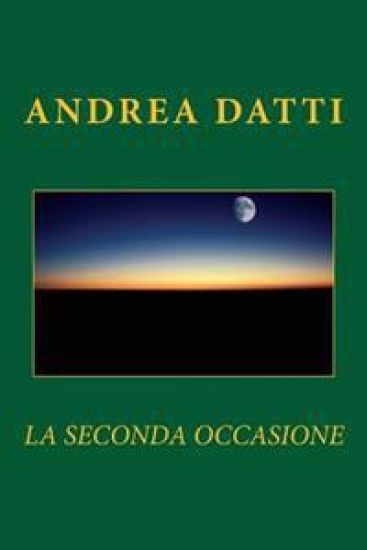 La seconda occasione