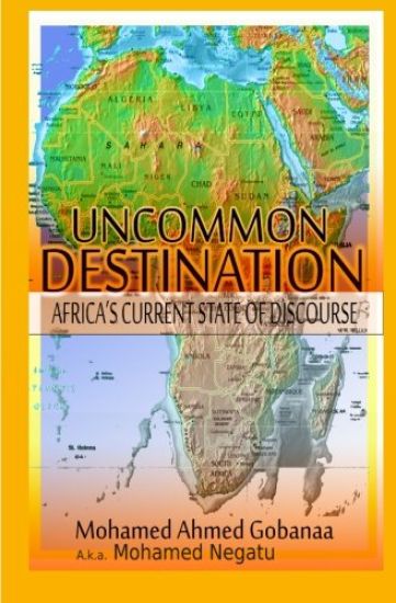 Uncommon Destination-Africa's Current State of Discourse: World State of Discourse