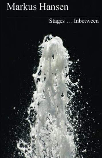 Stages ... Inbetween