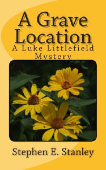 A Grave Location: A Luke Littlefield Mystery